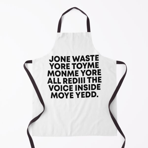 Item preview, Jone waste yore toyme monme yore all rediii the voice inside moye yedd designed and sold by andygiangore.