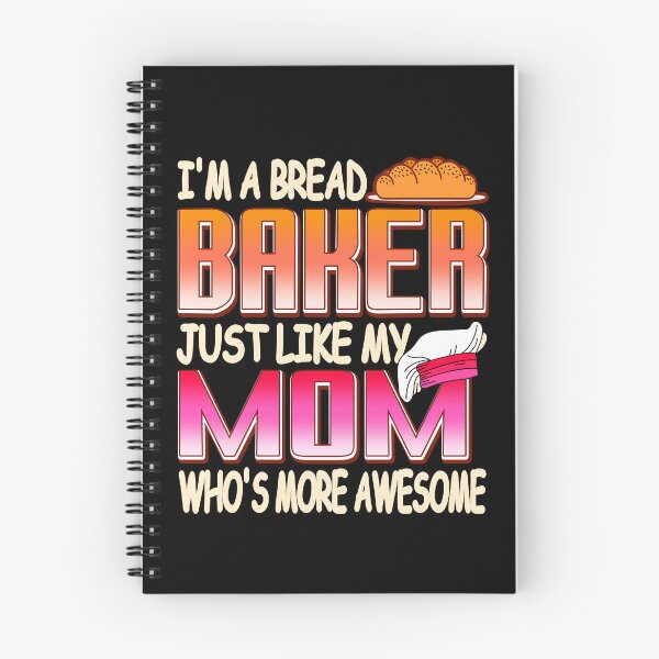 Item preview, I'm a Bread Maker just like my Mom designed and sold by NeXore.