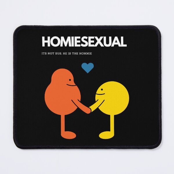 Item preview, Homiesexual designed and sold by Sam Artist.