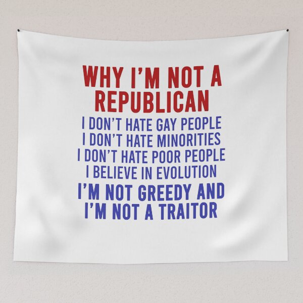 Item preview, Why I'm not a republican I don't hate gay people I don't hate minorities I don't hate poor people I believe in evolution designed and sold by addylolanden.