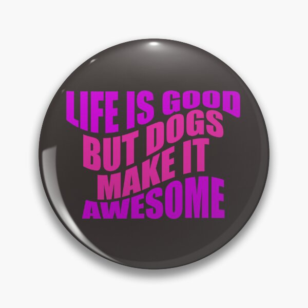 Item preview, Dogs make it awesome typography designed and sold by kookycomet.
