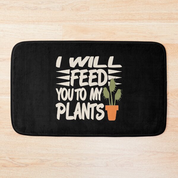 Item preview, I will feed you to my Plants designed and sold by NeXore.