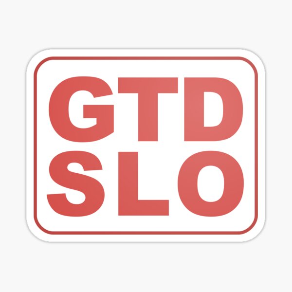 Item preview, GTD Slo - The Sticker designed and sold by RedFirecracker.