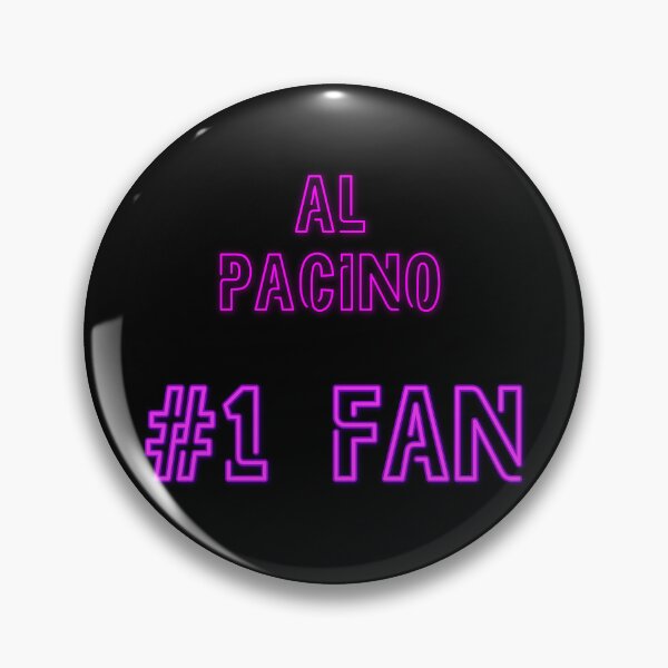 Item preview, Al Pacino #1 fan designed and sold by 2Girls1Shirt.