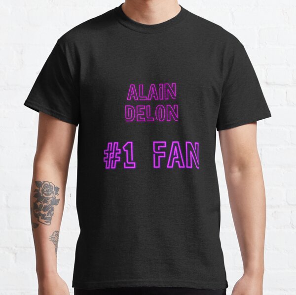 Alain Delon #1 fan T-shirt classique