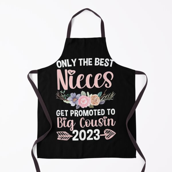 Item preview, Only the best niece get promoted to big cousin  designed and sold by SpecArt.