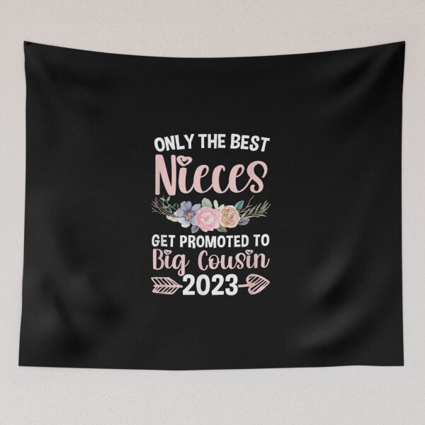 Item preview, Only the best niece get promoted to big cousin  designed and sold by SpecArt.
