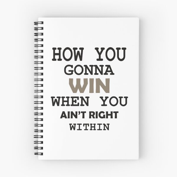 Item preview, How You Gonna Win When You Ain't Right Within Hip Hop Rap Classic T-Shirt designed and sold by BridgeofArt.