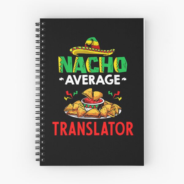 Item preview, Nacho Average Translator Shirt, Funny Translator Shirt, Gift For Translator, Cinco De Mayo Shirt, Translator Gift designed and sold by xlnv.