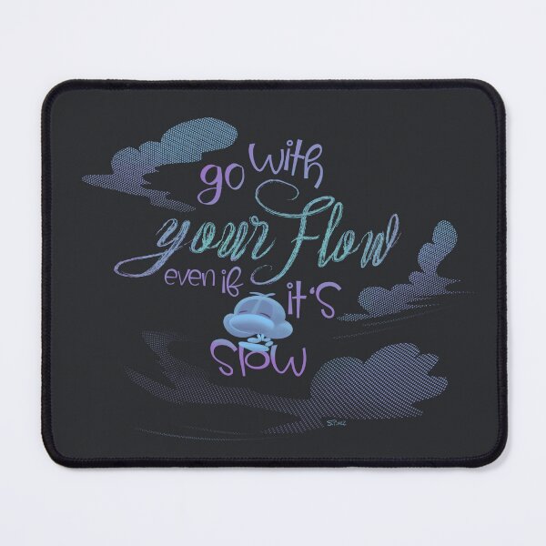 Item preview, Go with your flow even if it's slow designed and sold by Selina Peterson.