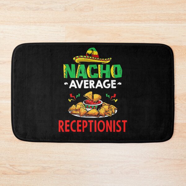 Item preview, Nacho Average Receptionist Shirt, Funny Receptionist Shirt, Gift For Receptionist, Cinco De Mayo Shirt, Receptionist Gift designed and sold by xlnv.