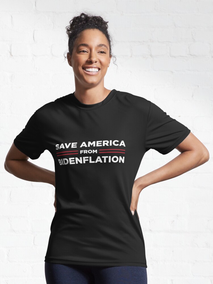 Discover Save America From Bidenflation It's The Economy Stupid | Active T-Shirt 
