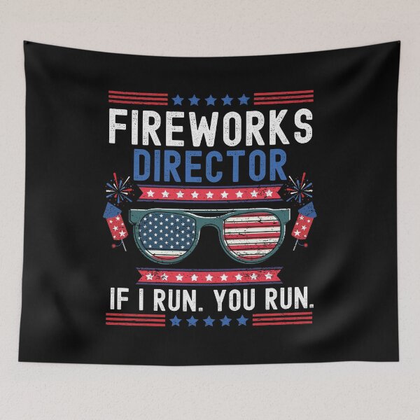 Item preview, Fireworks Director If I Run You Run (4th Of July Funny Gift) designed and sold by i-longmanshop.