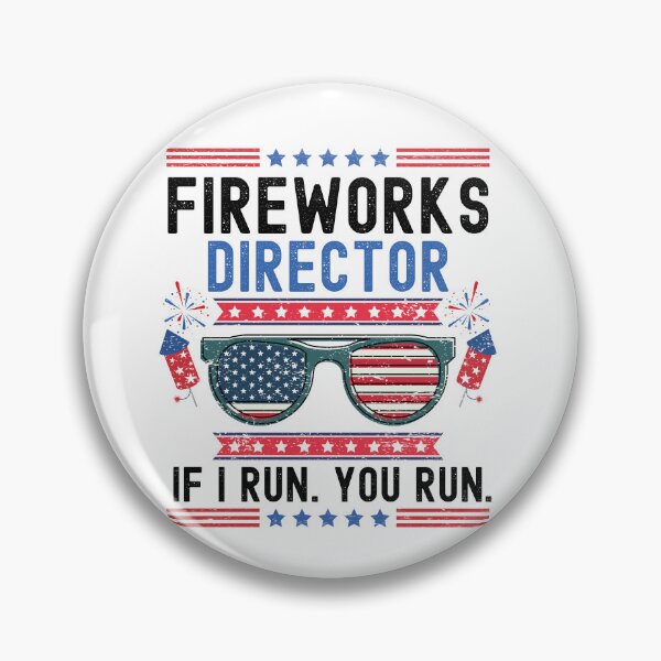 Item preview, Fireworks Director If I Run You Run (4th Of July Funny Gift) designed and sold by i-longmanshop.
