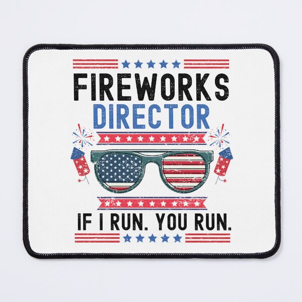 Item preview, Fireworks Director If I Run You Run (4th Of July Funny Gift) designed and sold by i-longmanshop.