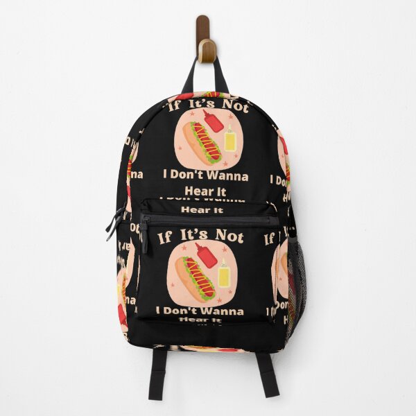 Item preview, If It's Not Hotdogs I Don't Wanna Hear It designed and sold by SolSel ⭐⭐⭐⭐⭐.