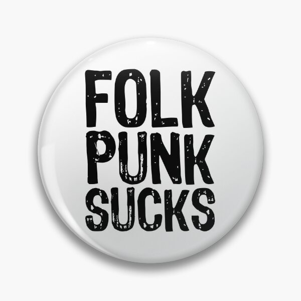 Item preview, Folk Punk Sucks designed and sold by The "I Love Everything" Shop.