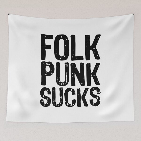 Item preview, Folk Punk Sucks designed and sold by The "I Love Everything" Shop.