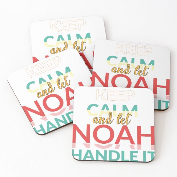 Item preview, Keep Calm and Let Noah Handle It - NOAH Name designed and sold by creativeMOW.