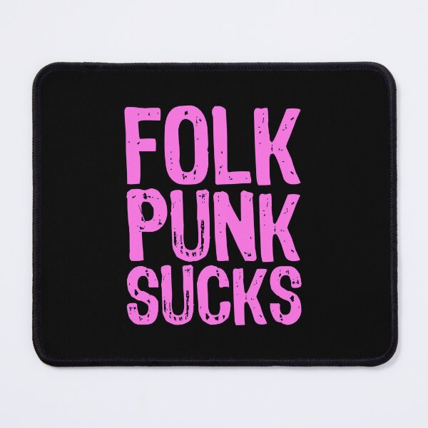 Item preview, Folk Punk Sucks designed and sold by The "I Love Everything" Shop.