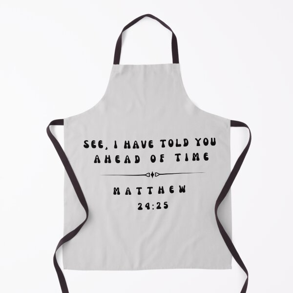 Item preview, MATTHEW 24: 25 designed and sold by GODLOVES by Isaiah .