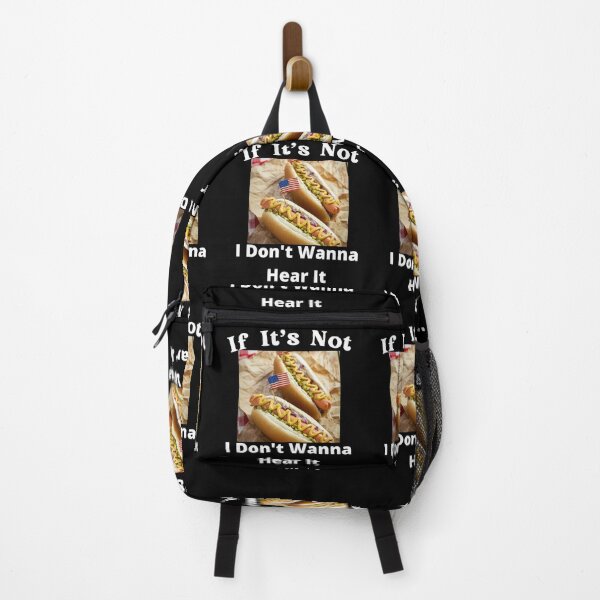 Item preview, If It's Not Hotdogs I Don't Wanna Hear It designed and sold by SolSel ⭐⭐⭐⭐⭐.