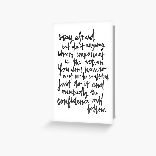 Do It Anyway Greeting Card