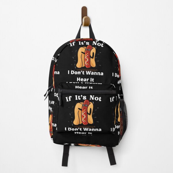 Item preview, If It's Not Hotdogs I Don't Wanna Hear It designed and sold by SolSel ⭐⭐⭐⭐⭐.