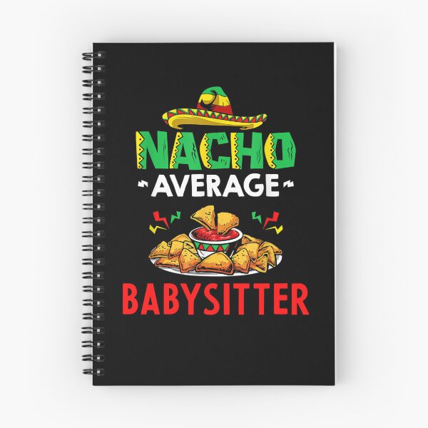 Item preview, Nacho Average babysitter Shirt, Funny babysitter Shirt, Gift For babysitter, Cinco De Mayo Shirt, babysitter Gift designed and sold by xlnv.
