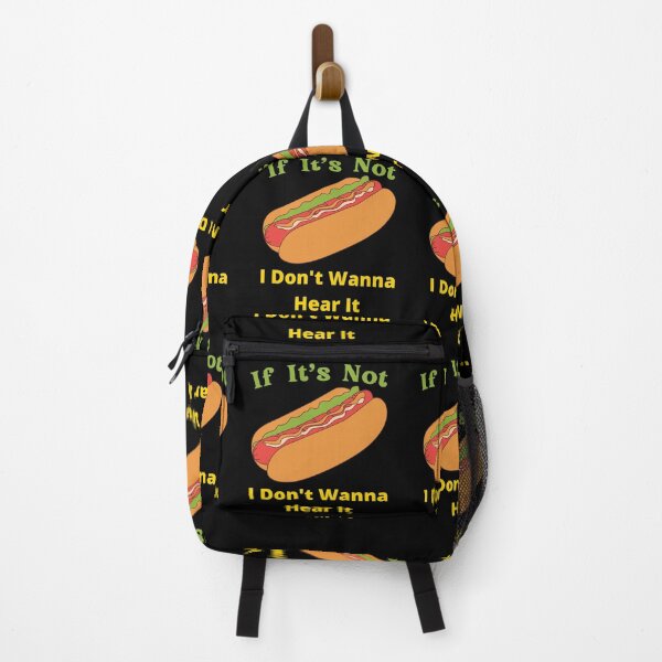 Item preview, If It's Not Hotdogs I Don't Wanna Hear It designed and sold by SolSel ⭐⭐⭐⭐⭐.