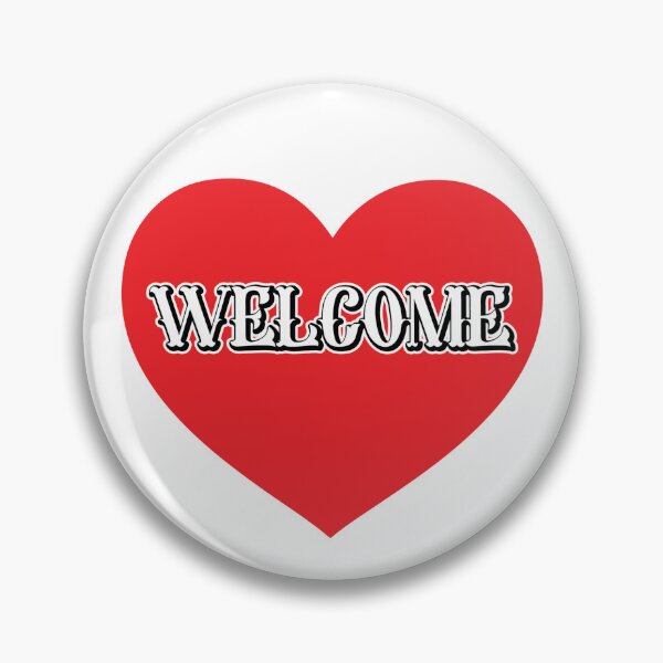 Item preview, Welcome Love designed and sold by BLKHAS.