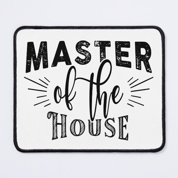 Item preview, Master of the House designed and sold by TheFoolsGallery.