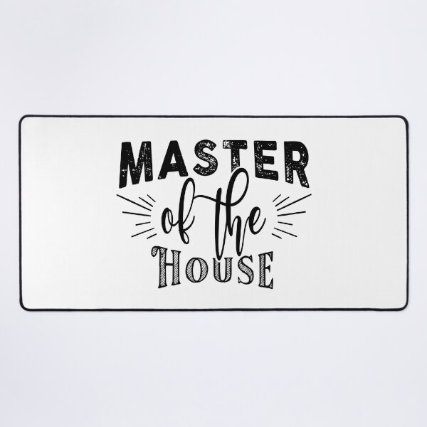 Item preview, Master of the House designed and sold by TheFoolsGallery.