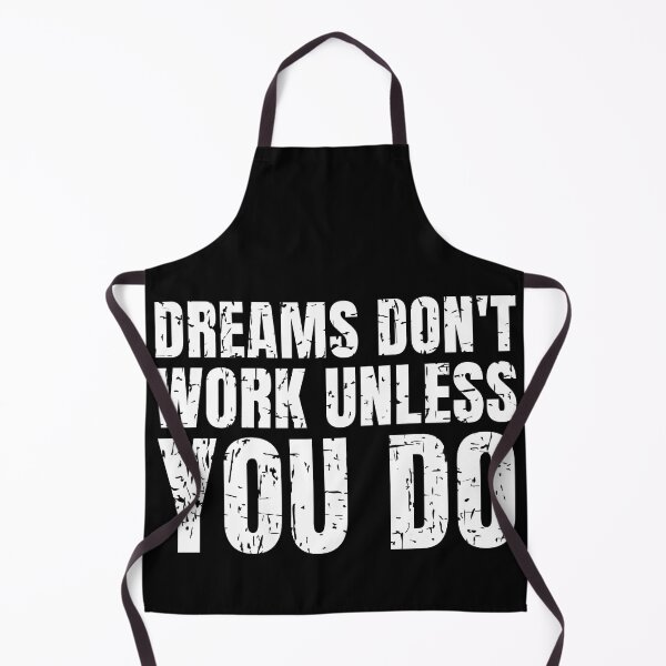 Item preview, Dreams don't work unless you do distressed designed and sold by KingsManKind.