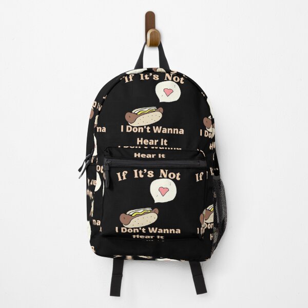 Item preview, If It's Not Hotdogs I Don't Wanna Hear It designed and sold by SolSel ⭐⭐⭐⭐⭐.