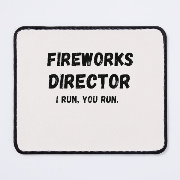 Item preview, Fireworks Director I Run You Run Shirt, Funny 4th of July Shirt, Men's Fourth of July Shirt, USA Shirt, American Flag Shirt, July 4th Shirt, Gift for Dad designed and sold by mystylecorner.