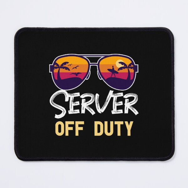 Item preview, Server Off Duty - Beach Time Off - Funny Summer Vacation designed and sold by Optix.