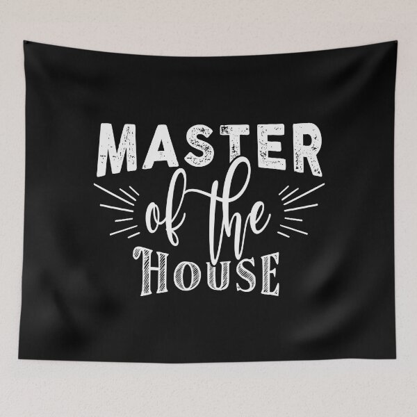 Item preview, Master of the House designed and sold by TheFoolsGallery.