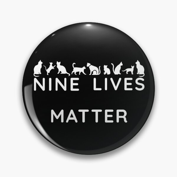 Item preview, Nine Lives Matter designed and sold by StudioTina.