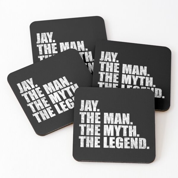 Item preview, Jay Name Jay The Man The Myth The legend designed and sold by Teelogic.