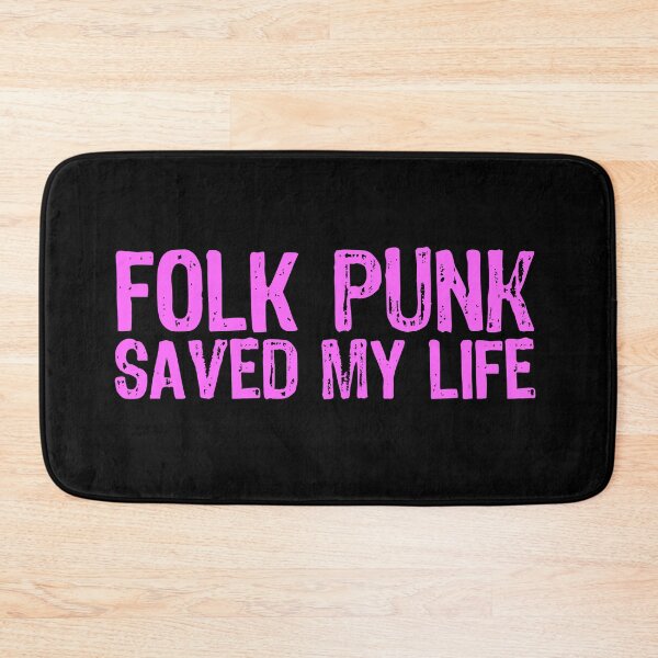 Item preview, Folk Punk Saved My Life designed and sold by The "I Love Everything" Shop.