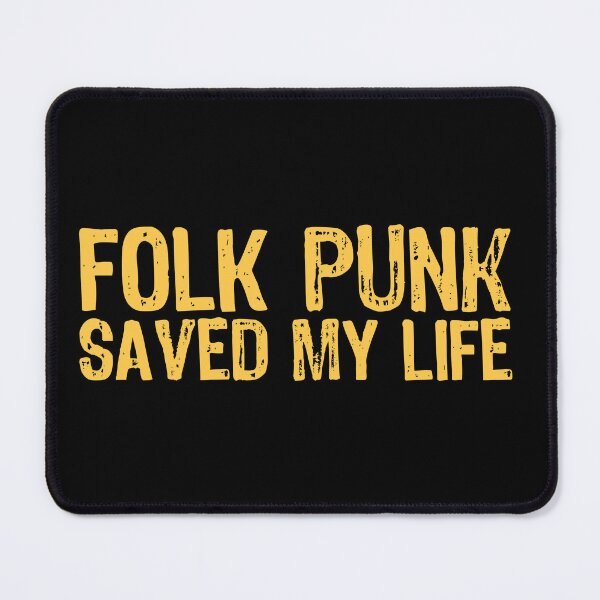 Item preview, Folk Punk Saved My Life designed and sold by The "I Love Everything" Shop.