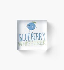 Blueberry Whisperer Acrylic Block