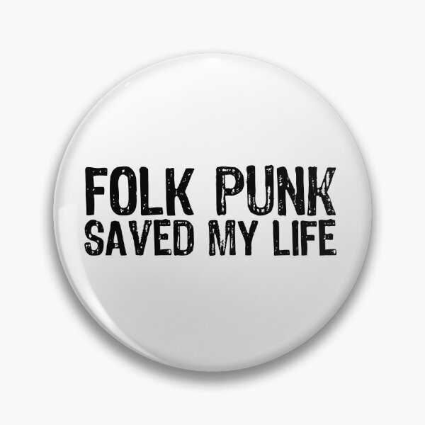 Item preview, Folk Punk Saved My Life designed and sold by The "I Love Everything" Shop.