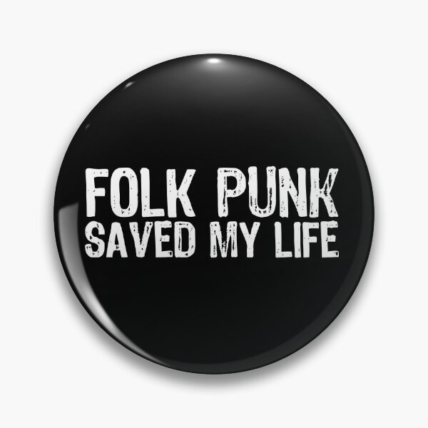 Item preview, Folk Punk Saved My Life designed and sold by The "I Love Everything" Shop.