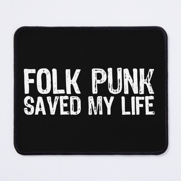 Item preview, Folk Punk Saved My Life designed and sold by The "I Love Everything" Shop.