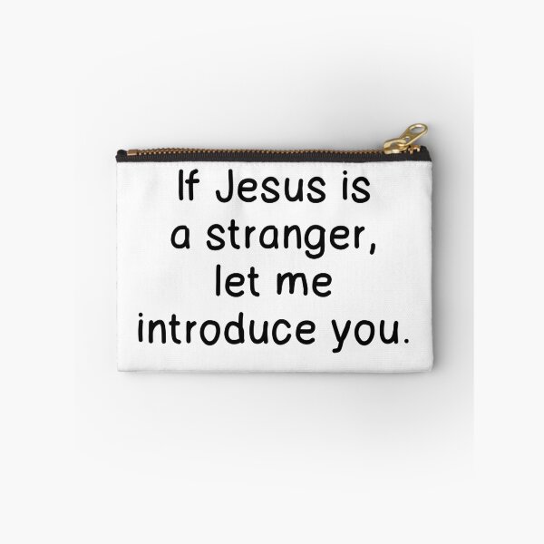 Item preview, IF JESUS IS A STRANGER... designed and sold by CalliopeSt.