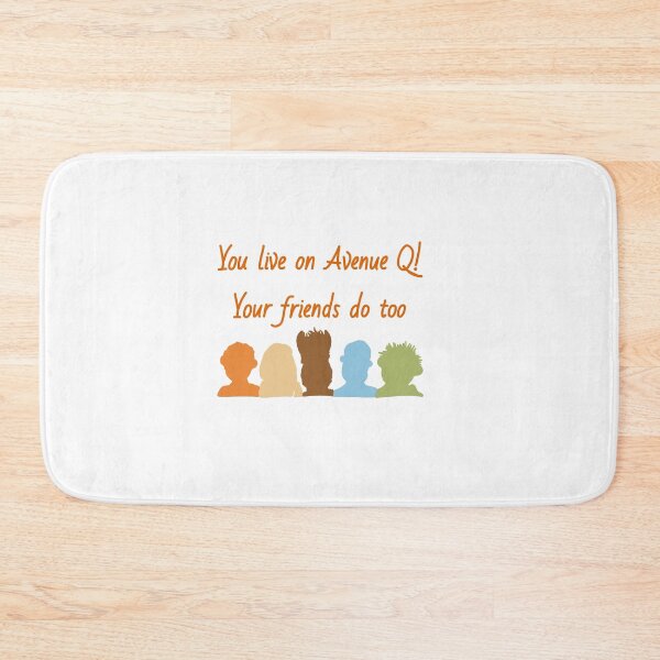 Item preview, You live on Avenue Q  designed and sold by Becky-Marie.