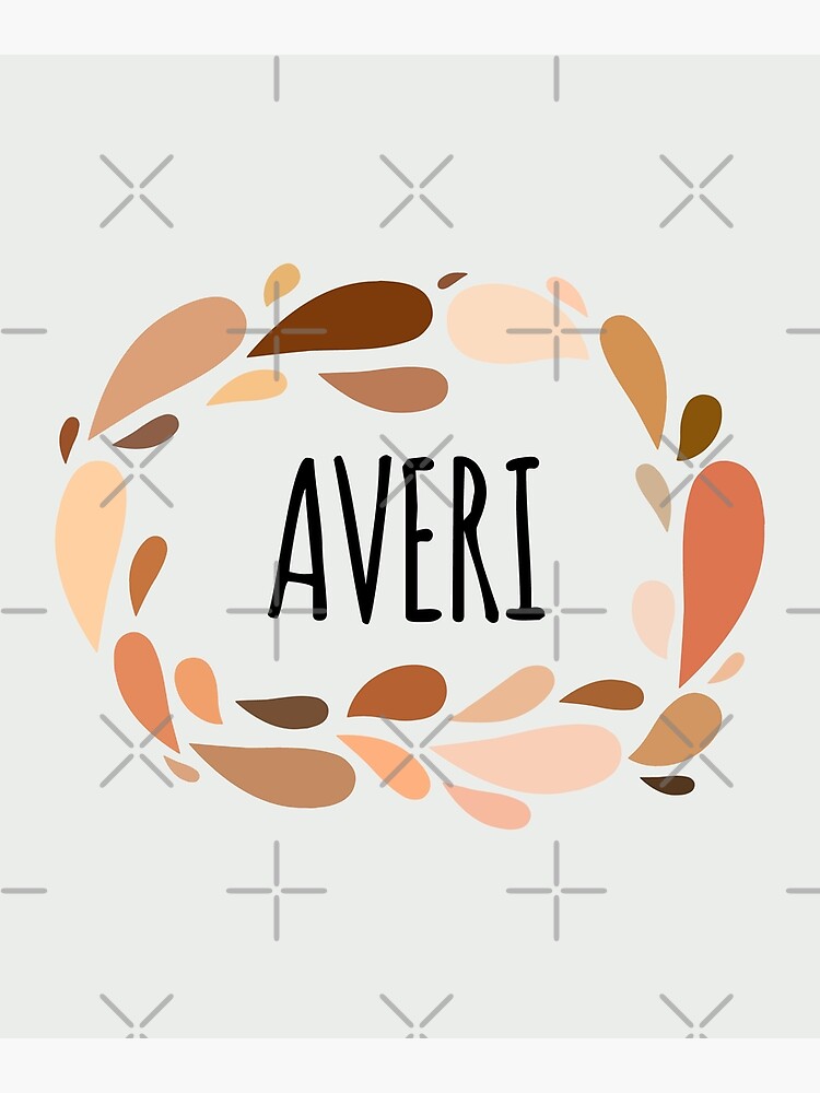 averi-names-for-wife-daughter-and-girl-poster-for-sale-by-kindxinn