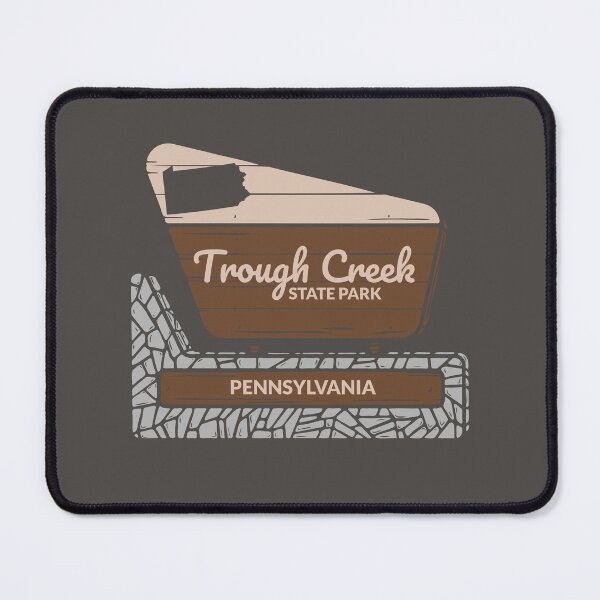 Item preview, Trough Creek State Park Pennsylvania Entrance Welcome Sign PA designed and sold by palmettodigital.
